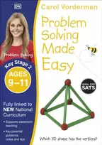 KNYGA Carol Vorderman Problem Solving Made Easy, Ages 9-11 (Key Stage 2)