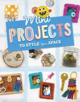 KNYGA Megan Borgert Spaniol Mini Projects to Style Your Space