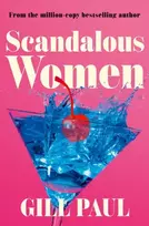 KNYGA Gill Paul Scandalous Women