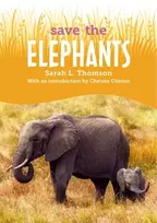 KNYGA Sarah L Thomson Save the...Elephants