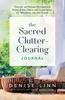 KNYGA Denise Linn Sacred Clutter-Clearing Journal