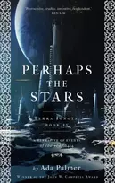 KNYGA Ada Palmer Perhaps the Stars