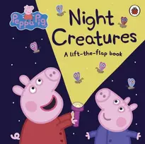 KNYGA Peppa Pig: Night Creatures