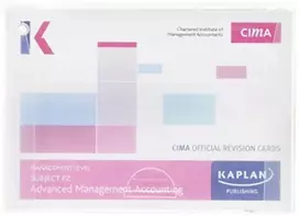 KNYGA Kaplan Publishing Staff P2 ADVANCED MANAGEMENT ACCOUNTING - REVISION CARDS