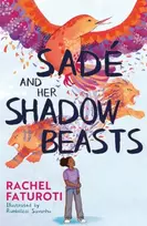 KNYGA Rachel Faturoti Sade and Her Shadow Beasts