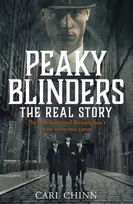 KNYGA Carl Chinn Peaky Blinders - The Real Story of Birmingham's most notorious gangs