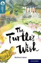 KNYGA Barbara Laban Oxford Reading Tree TreeTops Reflect: Oxford Level 19: The Turtle's Wish
