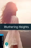 KNYGA Emily Bronte Oxford Bookworms Library: Level 5: Wuthering Heights