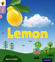 KNYGA Becca Heddle Oxford Reading Tree inFact: Oxford Level 1+: Lemon