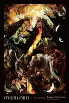 KNYGA Kugane Maruyama Overlord, Vol. 1 (Novel)