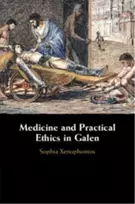KNYGA Sophia A Xenophontos Medicine and Practical Ethics in Galen