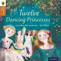 KNYGA Bookshop Oxford Reading Tree Traditional Tales: Level 8: Twelve Dancing Princesses
