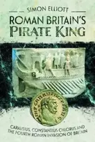 KNYGA Simon Elliott Roman Britain's Pirate King