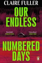 KNYGA Claire Fuller Our Endless Numbered Days