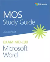 KNYGA Joan Lambert MOS Study Guide for Microsoft Word Exam MO-100