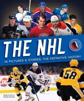 KNYGA Bob Duff NHL in Pictures and Stories