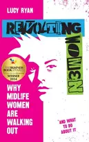 KNYGA RYAN Revolting Women