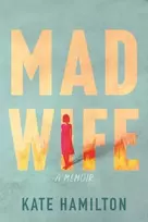 KNYGA Kate Hamilton Mad Wife