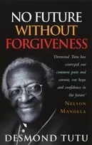 KNYGA Desmond Tutu No Future Without Forgiveness