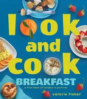 KNYGA Valorie Fisher Look and Cook Breakfast