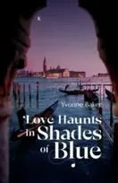KNYGA Yvonne Baker Love Haunts in Shades of Mėlyna