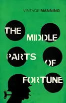 KNYGA Frederick Manning Middle Parts of Fortune