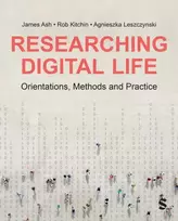 KNYGA James Ash Researching Digital Life