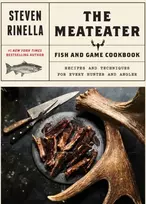 KNYGA Steven Rinella The Meateater Fish and Game Cookbook