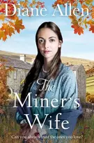 KNYGA Diane Allen Miner's Wife
