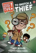 KNYGA Andy Mcguire Micah's Super Vlog: To Sketch a Thief