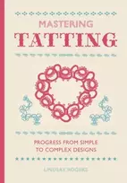 KNYGA Lindsay Rogers Mastering Tatting