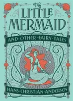 KNYGA Hans Christian Andersen Little Mermaid and Other Fairy Tales (Barnes & Noble Collectible Editions)