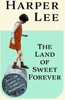 KNYGA Harper Lee Land of Sweet Forever