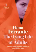 KNYGA Elena Ferrante The Lying Life of Adults: A SUNDAY TIMES BESTSELLER