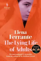 KNYGA Elena Ferrante The Lying Life of Adults: A SUNDAY TIMES BESTSELLER