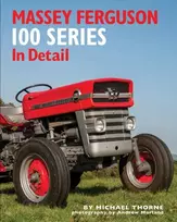 KNYGA Michael Thorne Massey Ferguson 100 Series in Detail