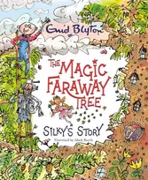 KNYGA Enid Blyton Magic Faraway Tree: Silky's Story