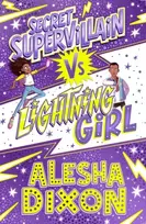 KNYGA Alesha Dixon Lightning Girl 3: Secret Supervillain