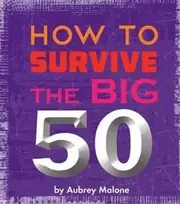 KNYGA B Andy Bailey Jamien Little Book of Turning 50