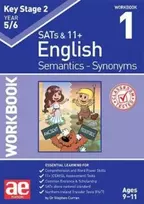 KNYGA Dr Stephen C Curran KS2 Semantics Year 5/6 Workbook 1 - Synonyms