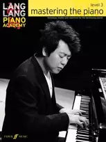 KNYGA Lang Lang Piano Academy: mastering the piano level 3