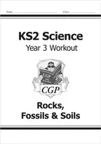 KNYGA Bookshop KS2 Science Year 3 Workout: Rocks, Fossils & Soils