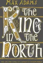 KNYGA Max Adams The King in the North
