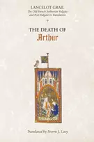 KNYGA Norris J Lacy Lancelot-Grail: 7. The Death of Arthur