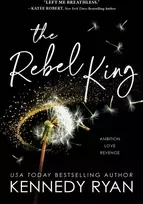 KNYGA Kennedy Ryan Rebel King