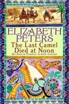KNYGA Elizabeth Peters Last Camel Died at Noon