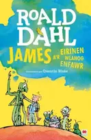 KNYGA Roald Dahl James a'r Eirinen Wlanog Enfawr
