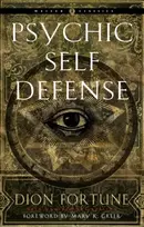 KNYGA Violet M. Firth (Dion Fortune) Psychic Self-Defense