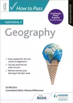 KNYGA Bill Dick How to Pass National 5 Geography, Second Edition