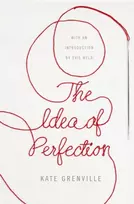 KNYGA Kate Grenville Idea of Perfection